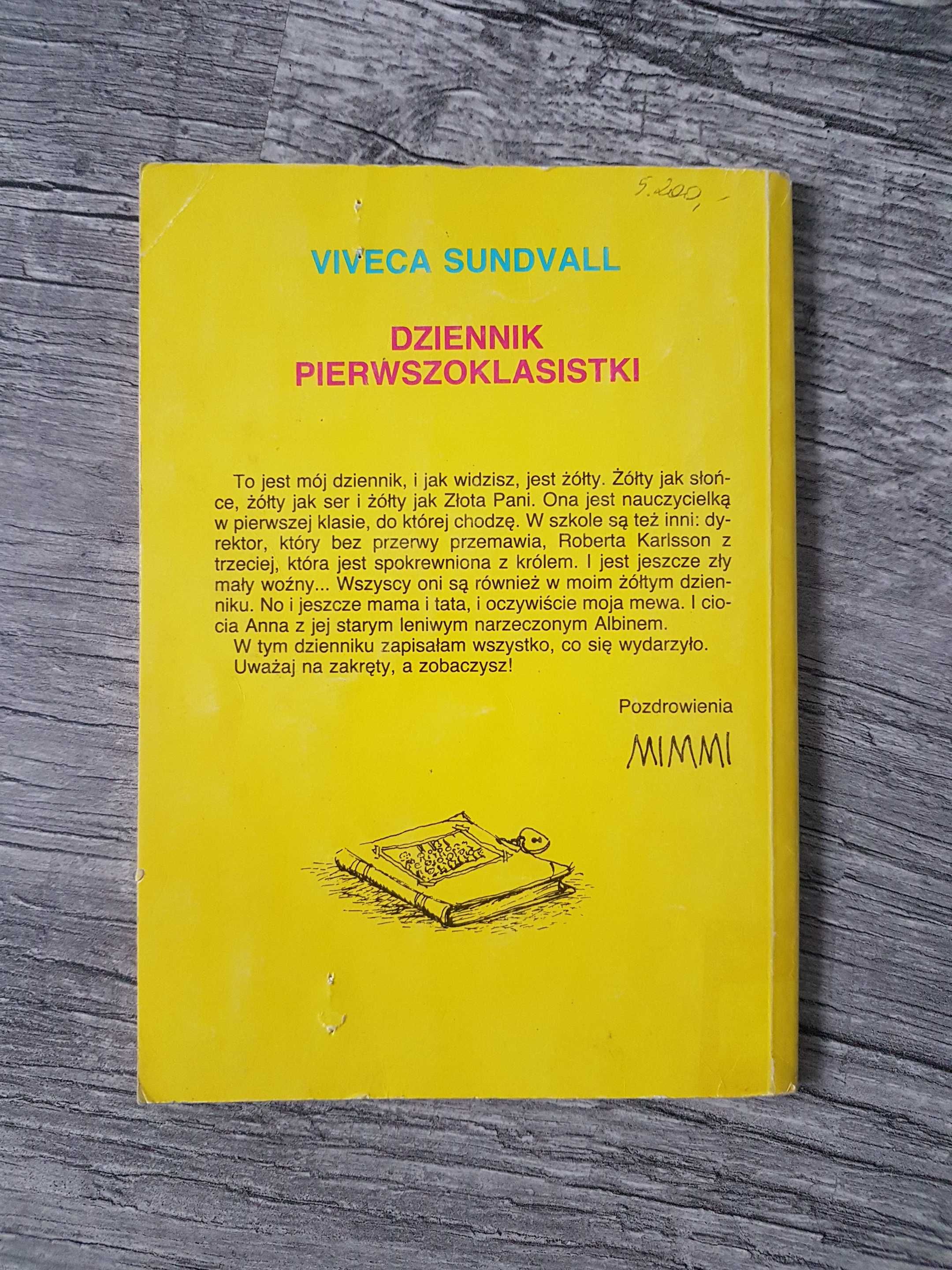 Dziennik pierwszoklasistki Viveca Sundvall 1990 rok Szwecja