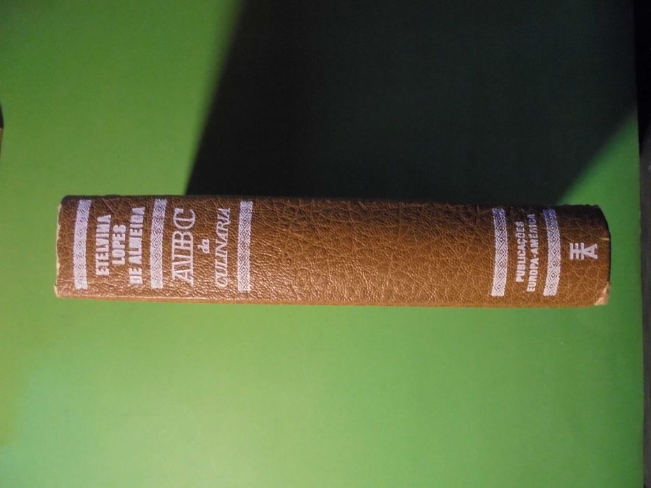 Almeida (Etelvina Lopes de);ABC da Culinária