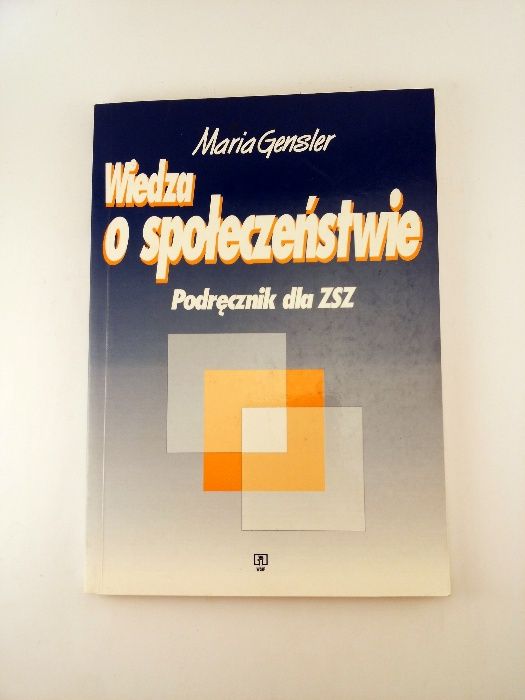 Wiedza o społeczeństwie Maria Gensler Podręcznik dla ZSZ