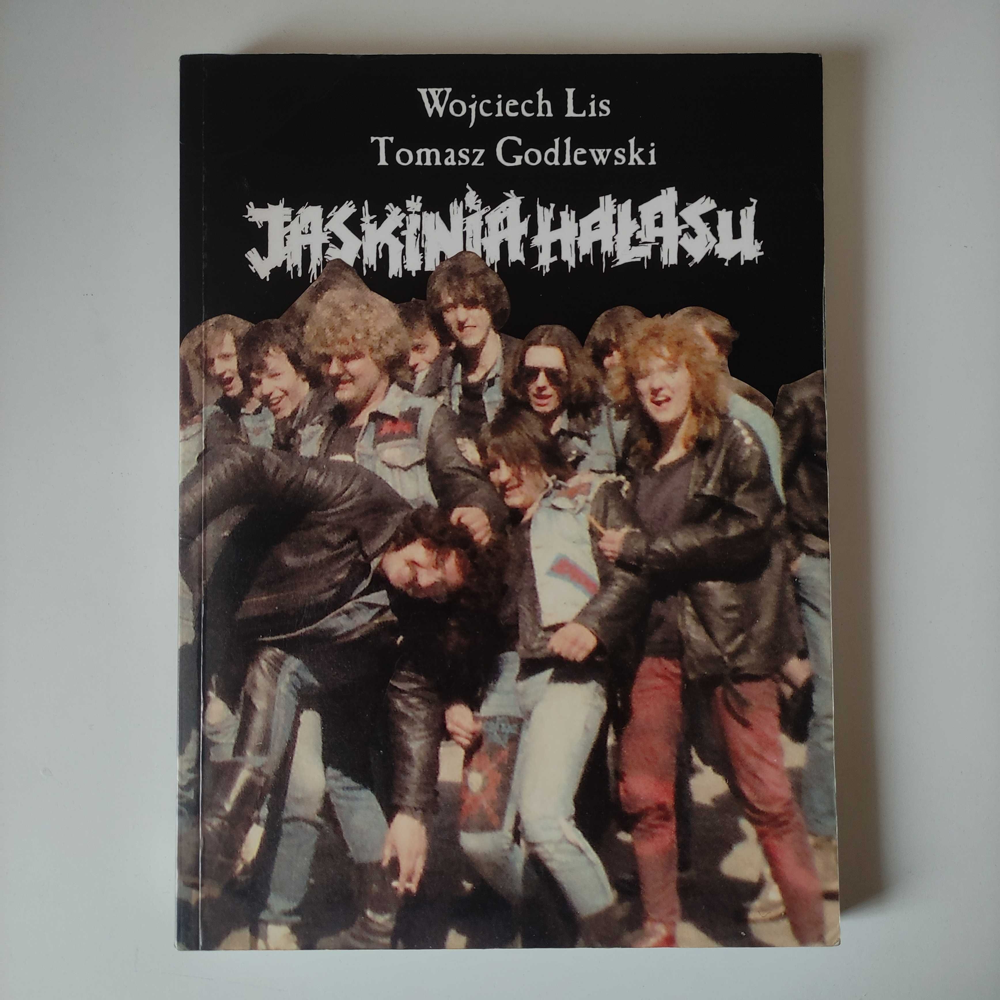 Jaskinia Hałasu - Wojciech Lis - Tomasz Godlewski + Autograf Książka