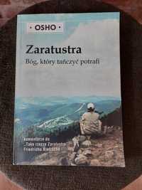 Zaratustra.Bóg,który tańczyć potrafi. OSHO