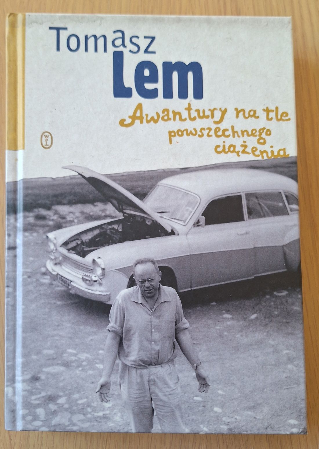 Książka "Awantury na tle powszechnego ciążenia" Tomasz Lem