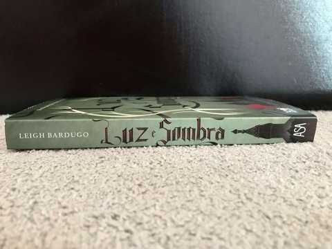 Luz e Sombra, Leigh Bardugo