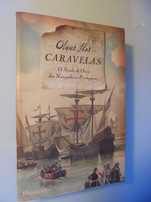 Ikor (Olivier);Caravelas-O Século de Ouro nos Navegadores Portugueses