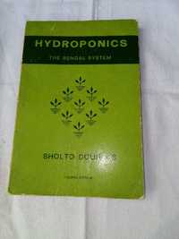 Hidroponia - Manual "Hydroponics The Bengal System" - Sholto Douglas
