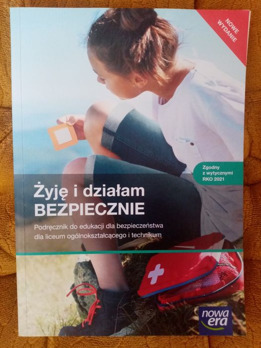 Żyję i działam bezpiecznie Podręcznik