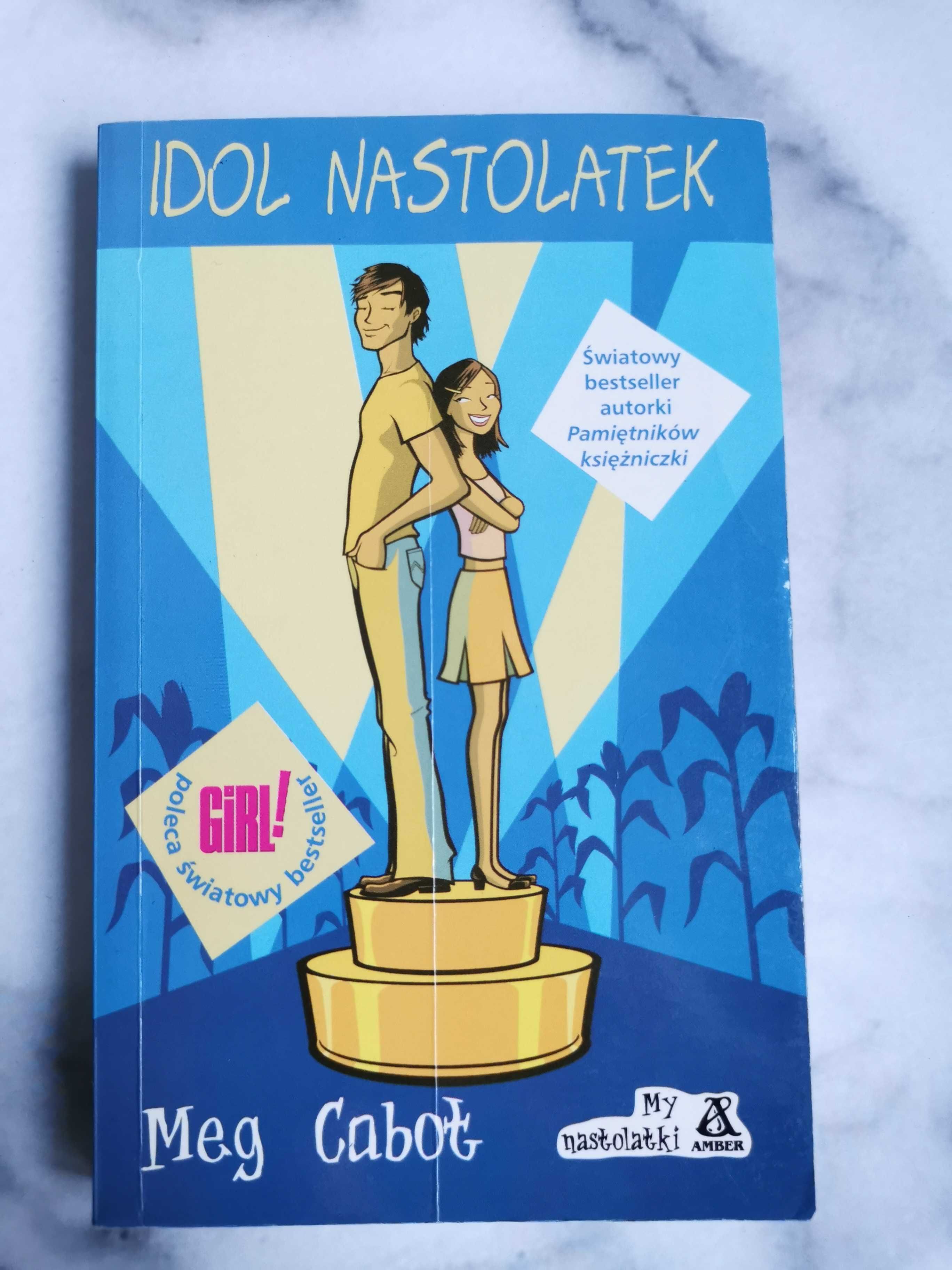 Idol nastolatek - Meg Cabot