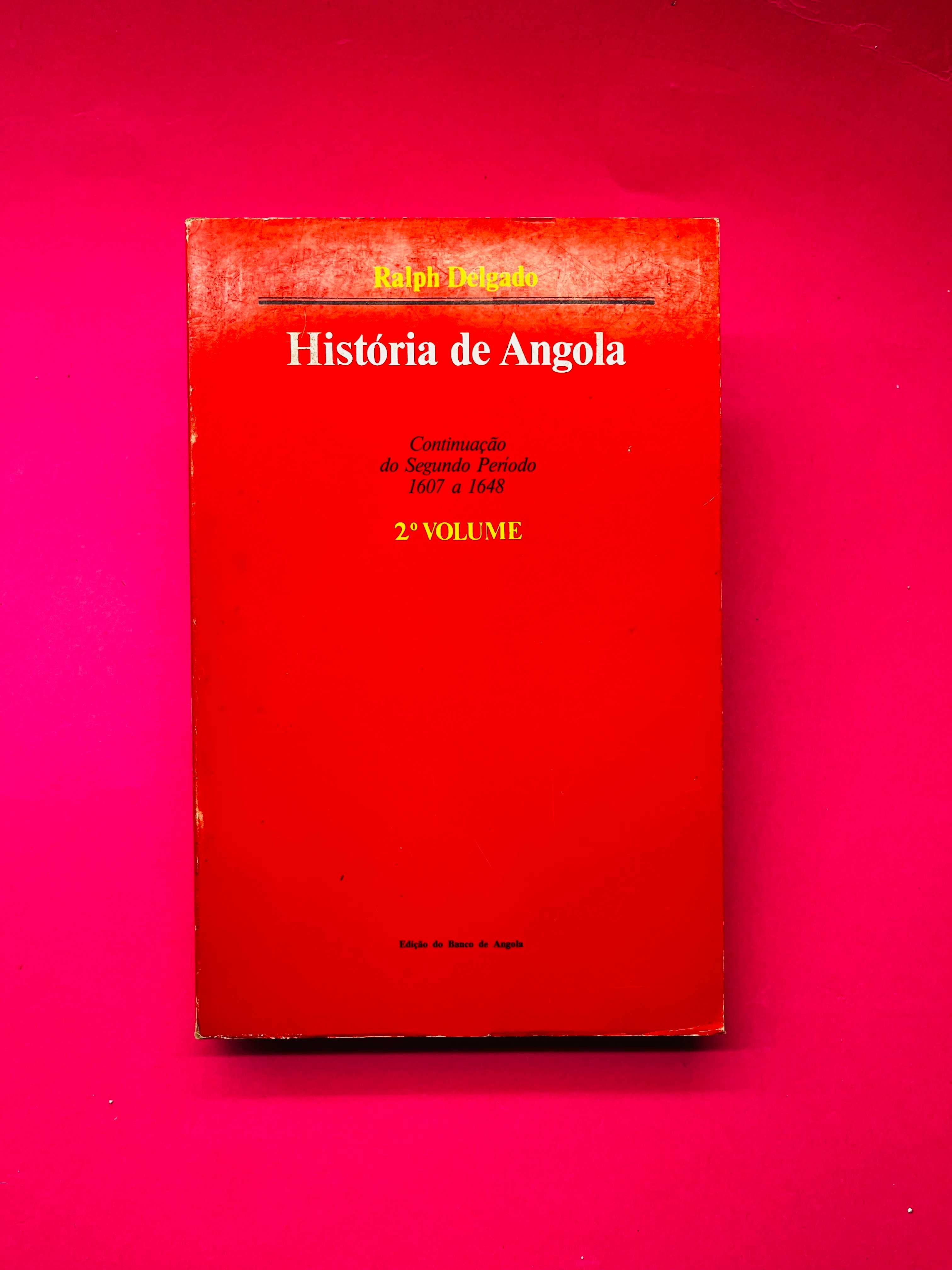 História de Angola - Ralph Delgado