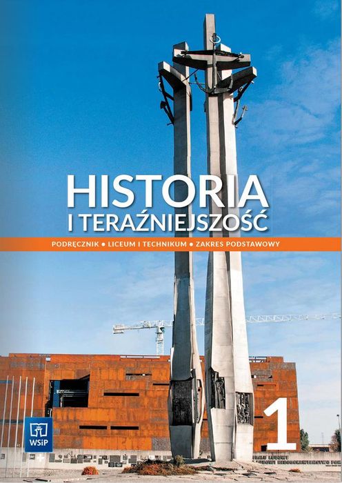 Historia i teraźniejszość 1. Podręcznik