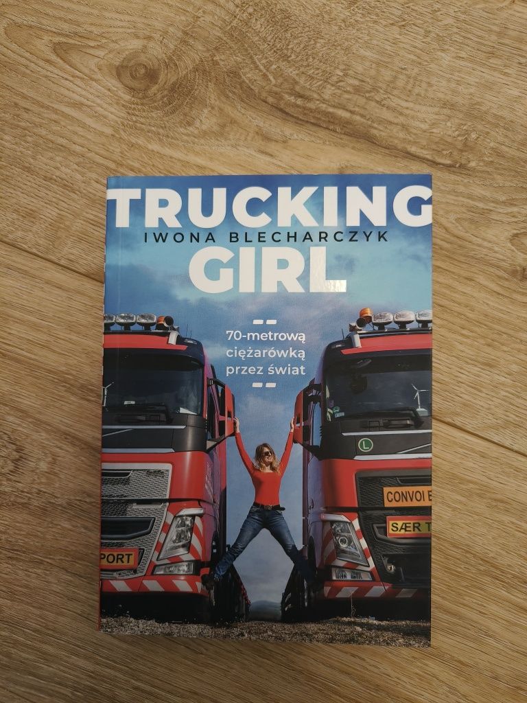 Trucking girl Iwona Blecharczyk
