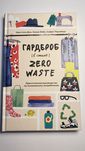 Гардероб Zero Waste. Кристина Дин, Ханна Лейн, София Тёрнеберг