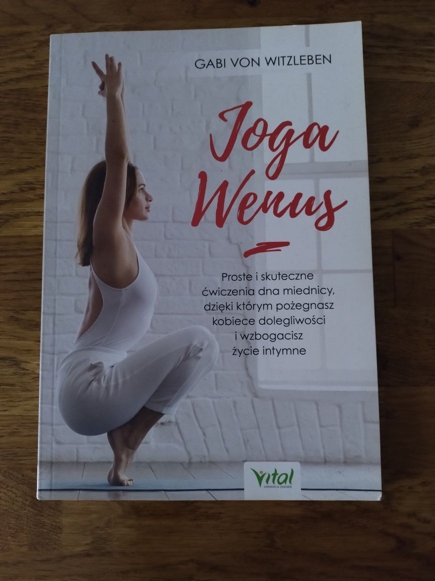 Joga Wenus. Gabi Von Witzleben.