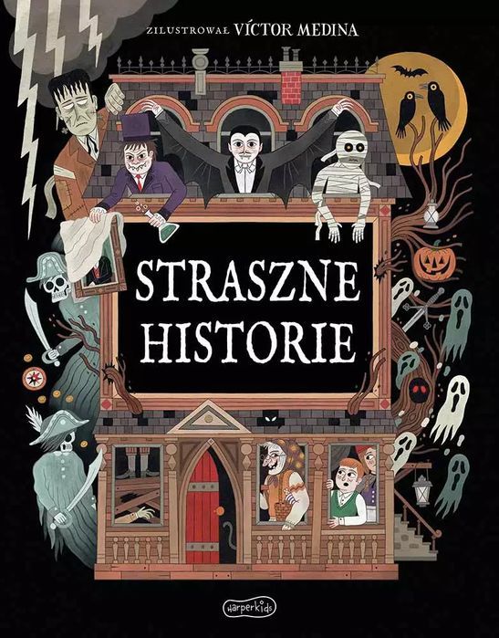 Straszne Historie Praca Zbiorowa Nowa
