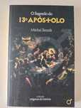 O segredo do 13º apóstolo, de Michel Benoit