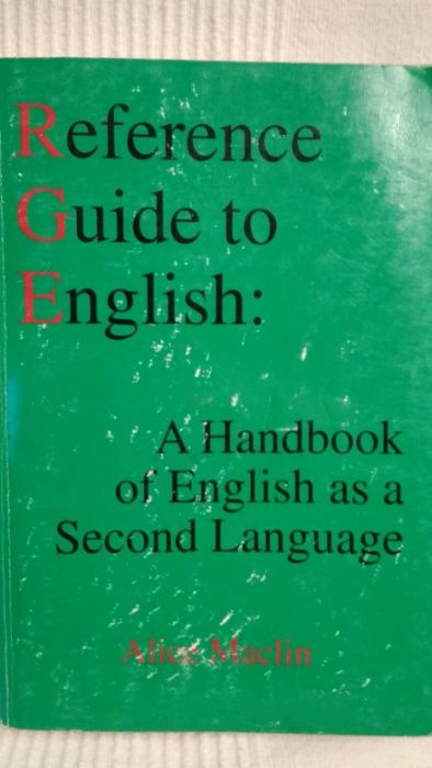 Reference Guide to English a handbook of English as a second language