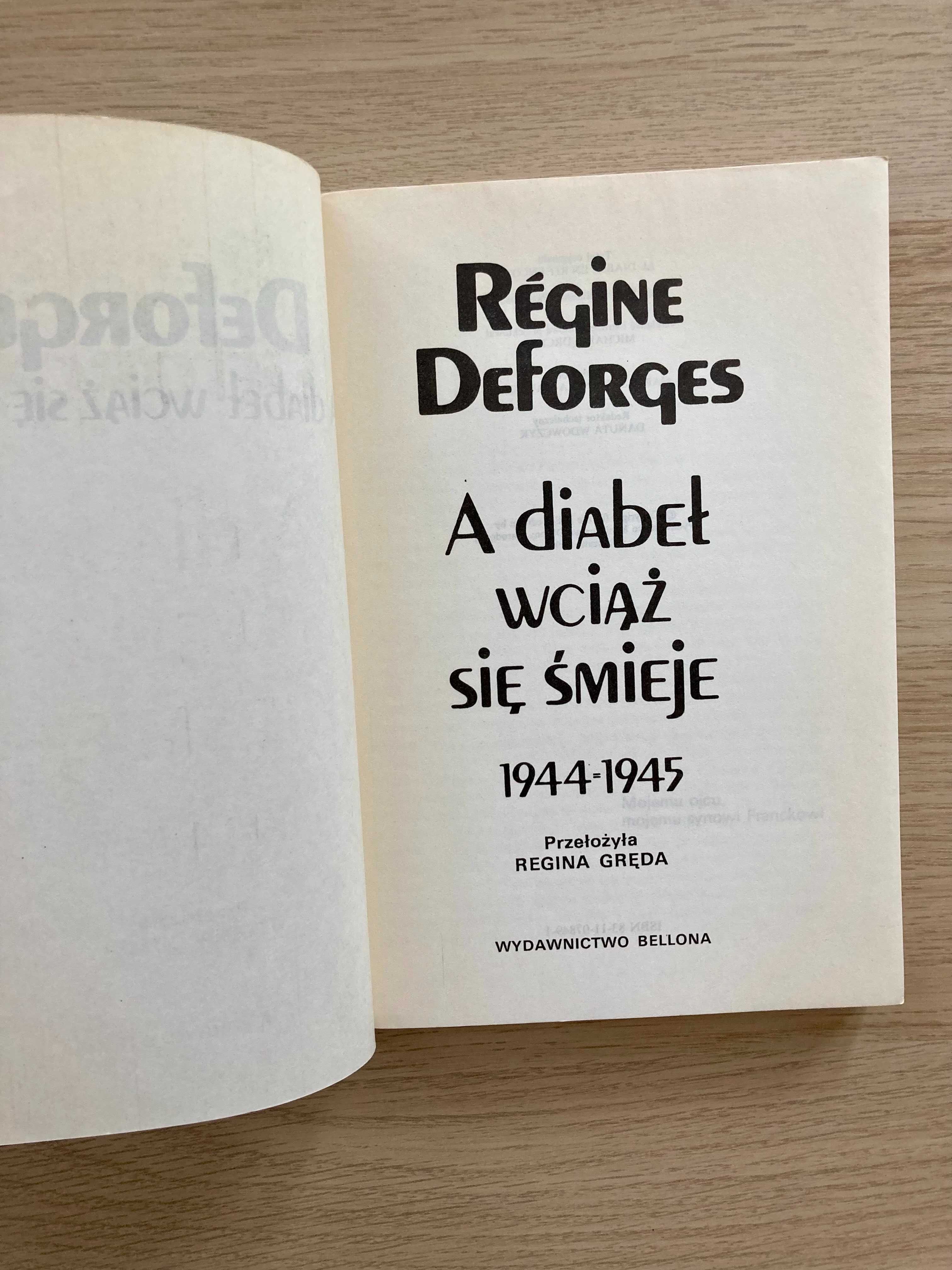 A diabeł wciąż się śmieje-Régine Deforges