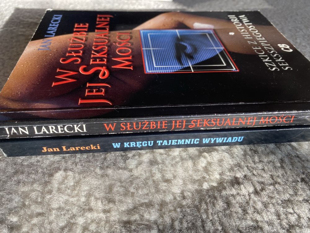 Jan Larecki. W służbie jej seksualnej mości