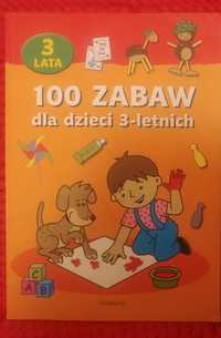 100 zabaw dla dzieci 3-letnich