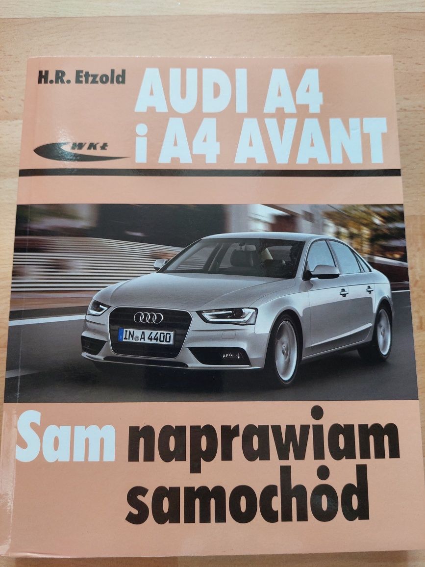 Sam naprawiam Audi A4 i A4 Avant