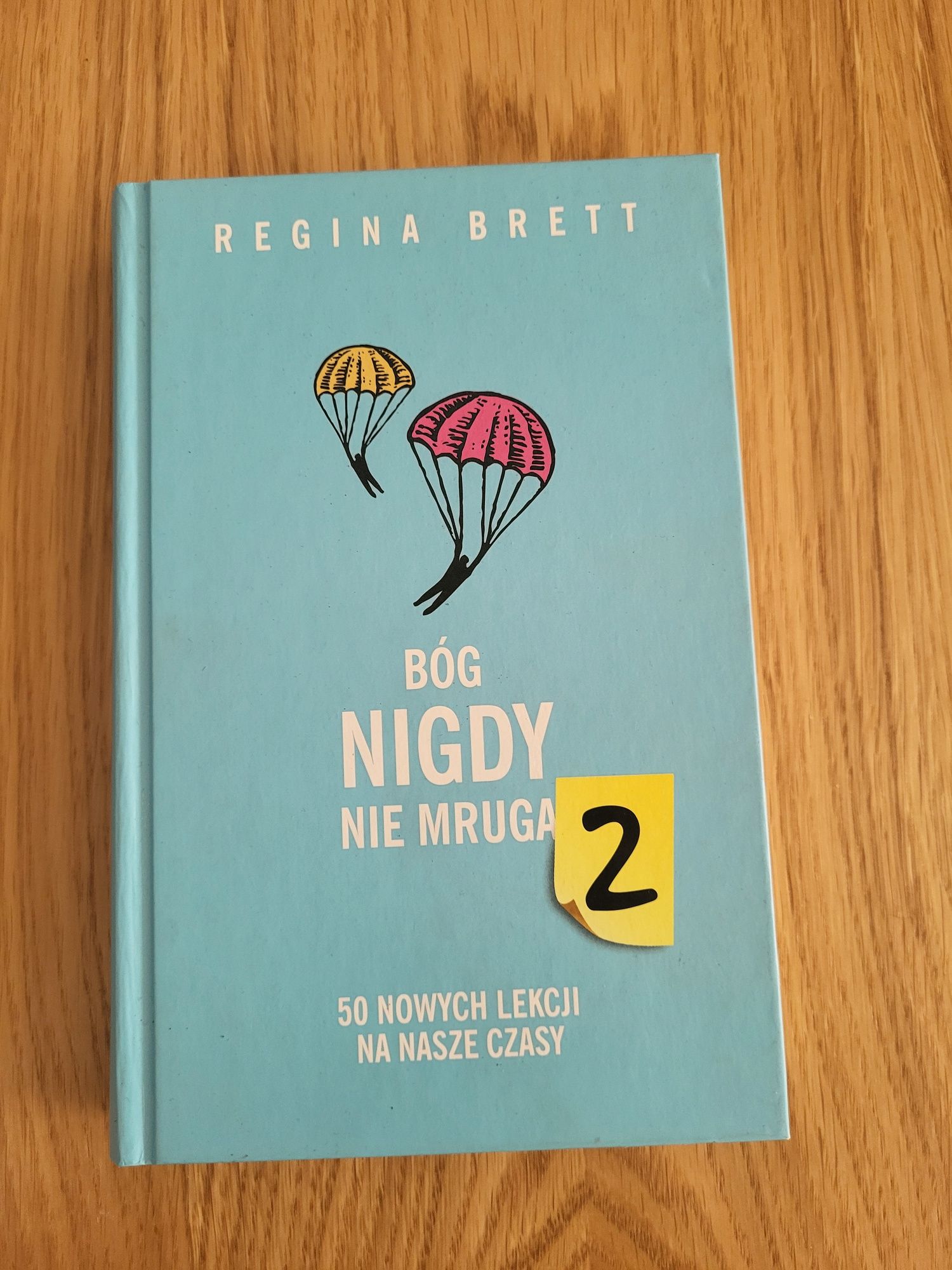 Bóg nie mruga 2 Regina Brett