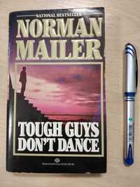 Norman Mailer - Tough Guys Don`t Dance - książka po angielsku