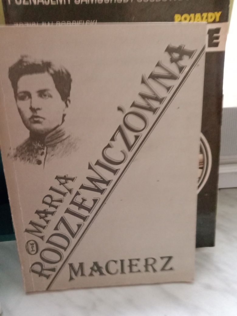 Macierz , Maria Rodziewiczówna.
