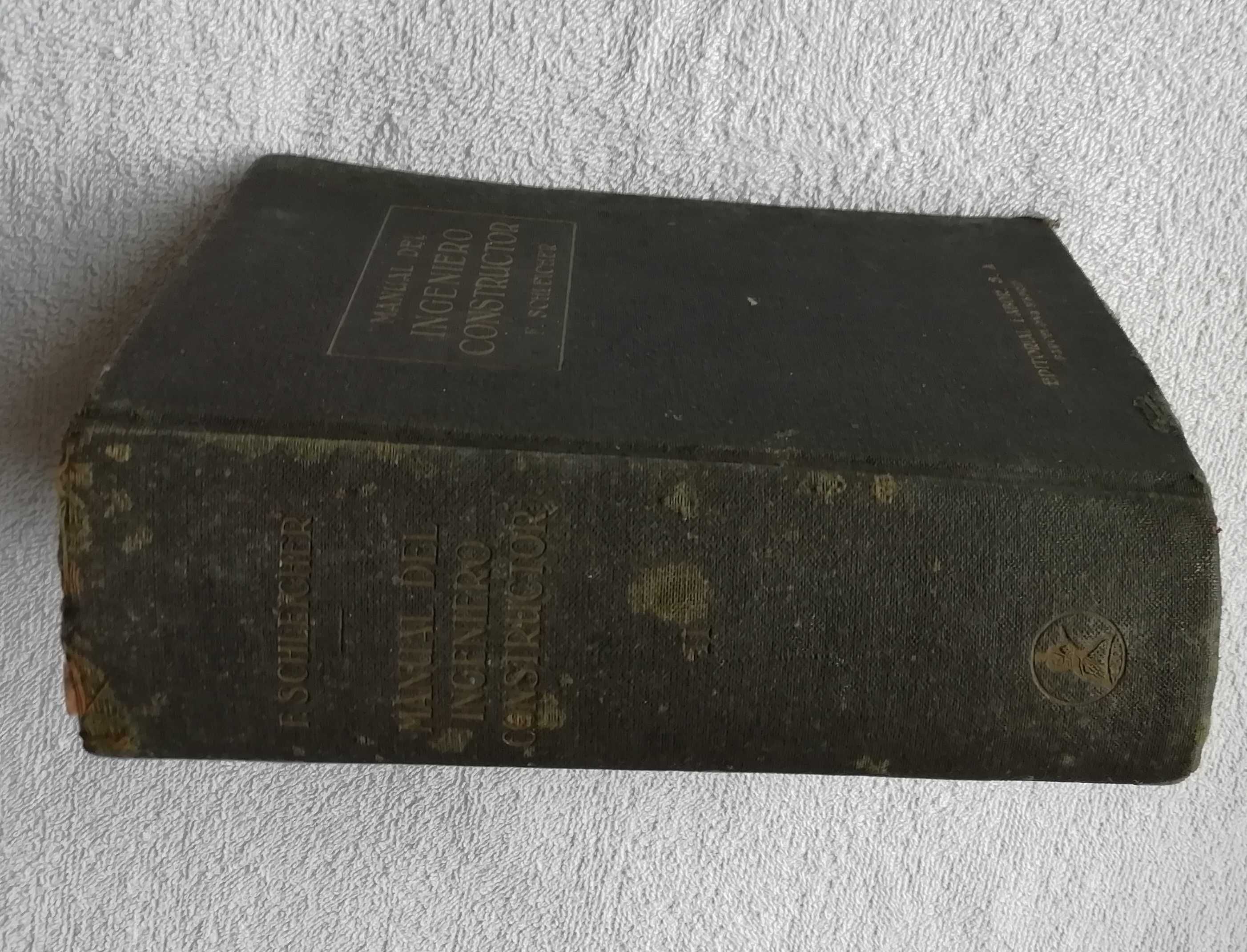 Livro Manual Del Ingeniero Constructor Vol II, 1948