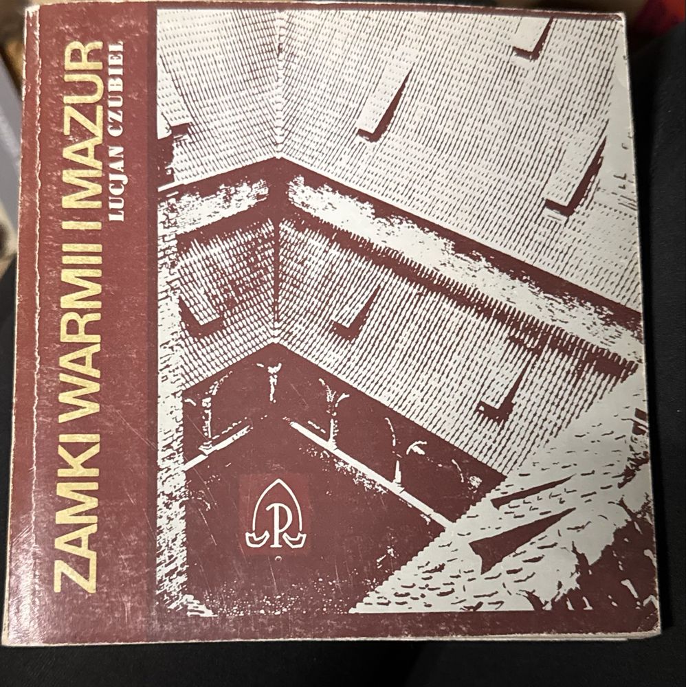 Zamki Warmii i Mazur Lucjan Czubiel
