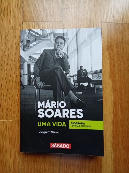 Mário Soares - Uma vida - biografia