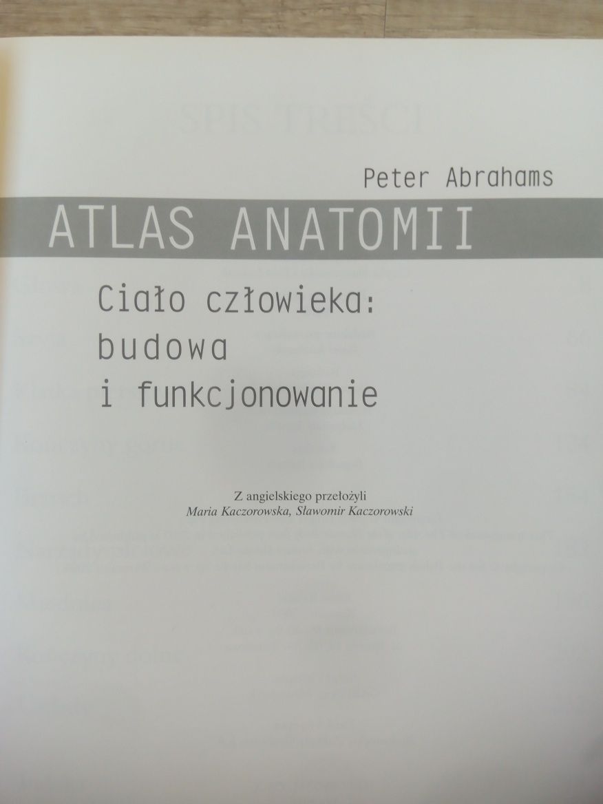 Atlas anatomii Ciało człowieka: budowa i funkcjonowanie Peter Abrahams