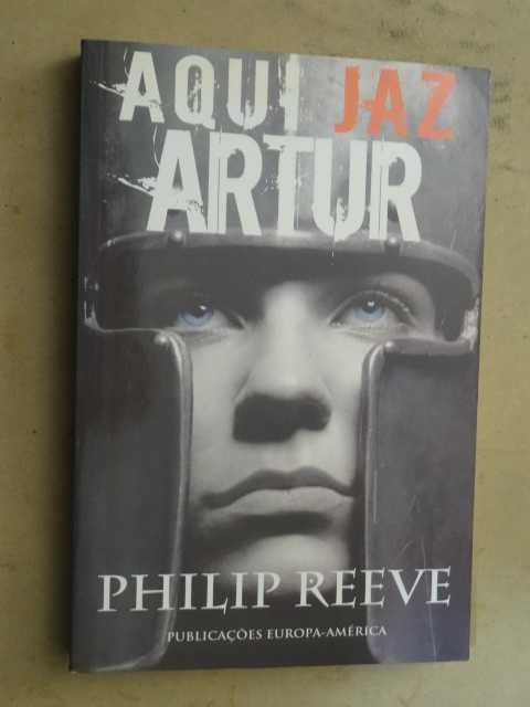 Aqui Jaz Artur de Philip Reeve