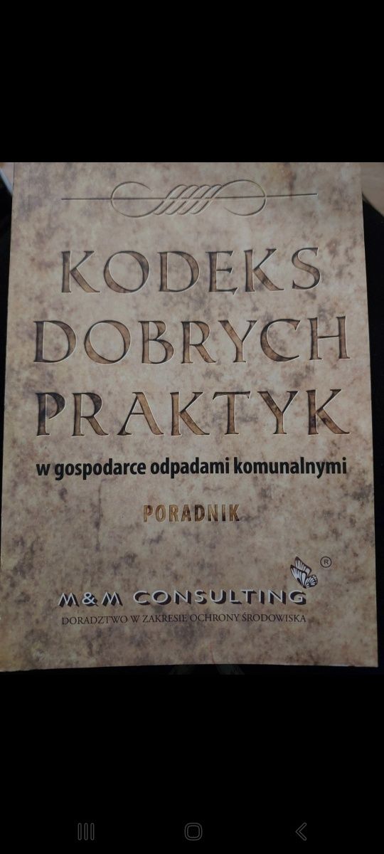 Kodeks dobrych praktyk w gospodarce odpadami komunalnymi, poradnik