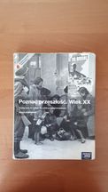 Podręcznik do Historii Poznać Przeszłość. Wiek XX Zakres podstawowy
