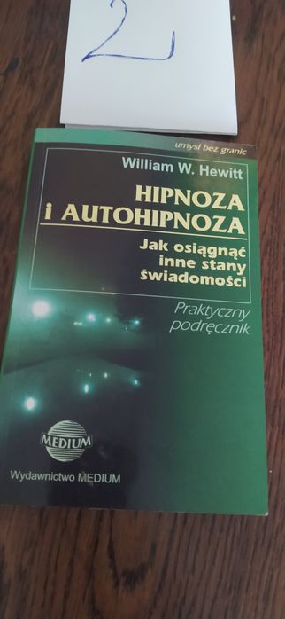 Hipnozą i Autohipnoza William W. Hewitt