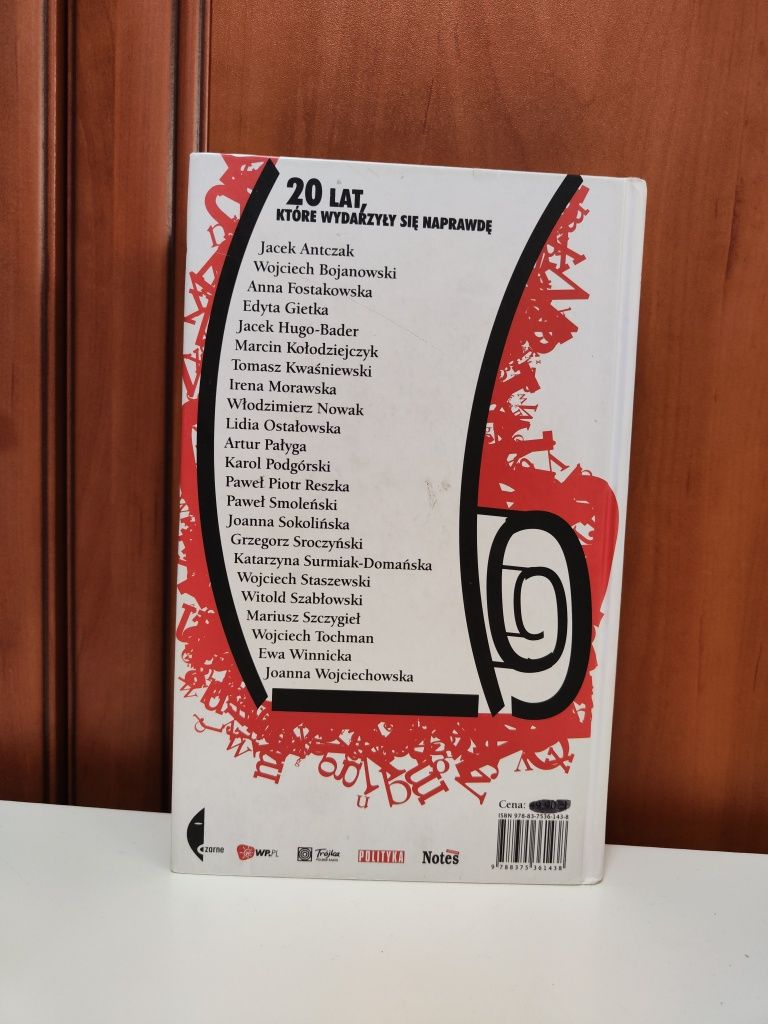 20 lat nowej Polski w reportażach według Mariusz Szczygła "x