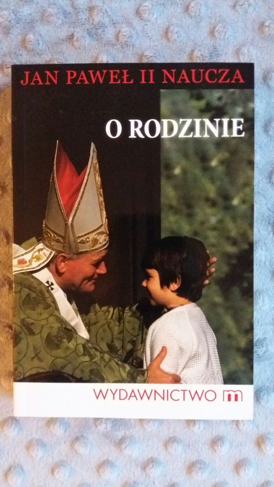 Książka "O rodzinie"- aut. Jan Paweł II