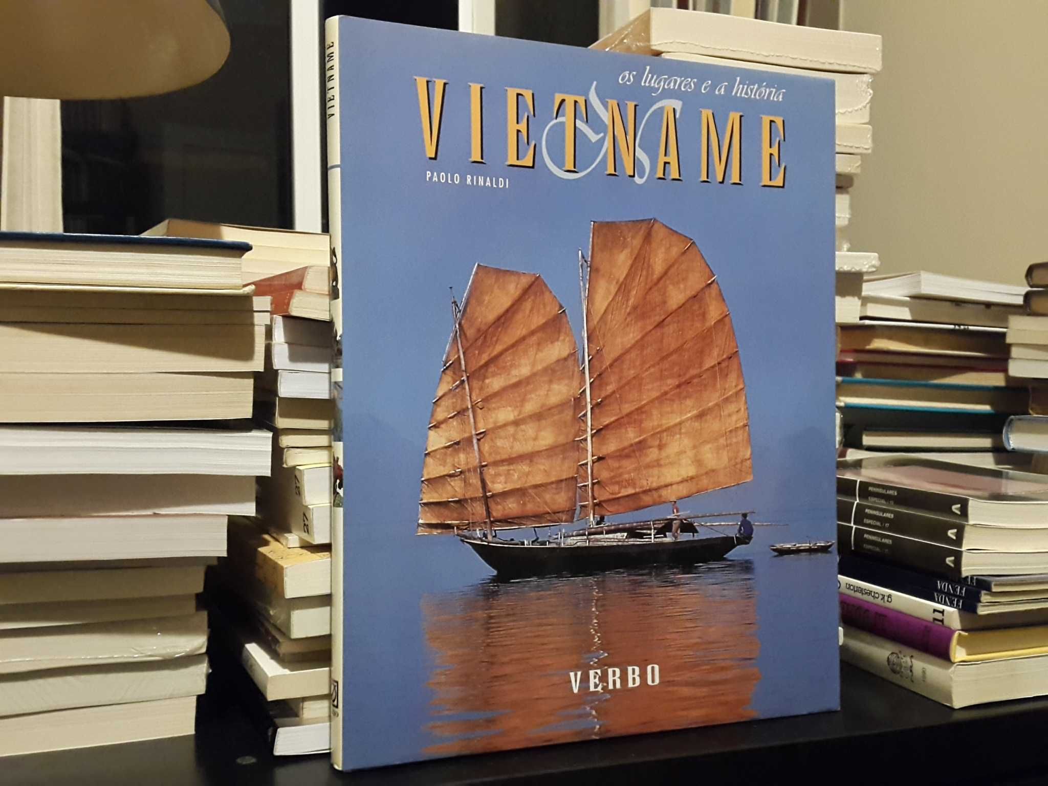 Os Lugares e a História : Vietname