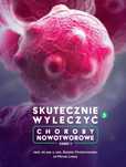 Skutecznie wyleczyć choroby nowotworowe, książka