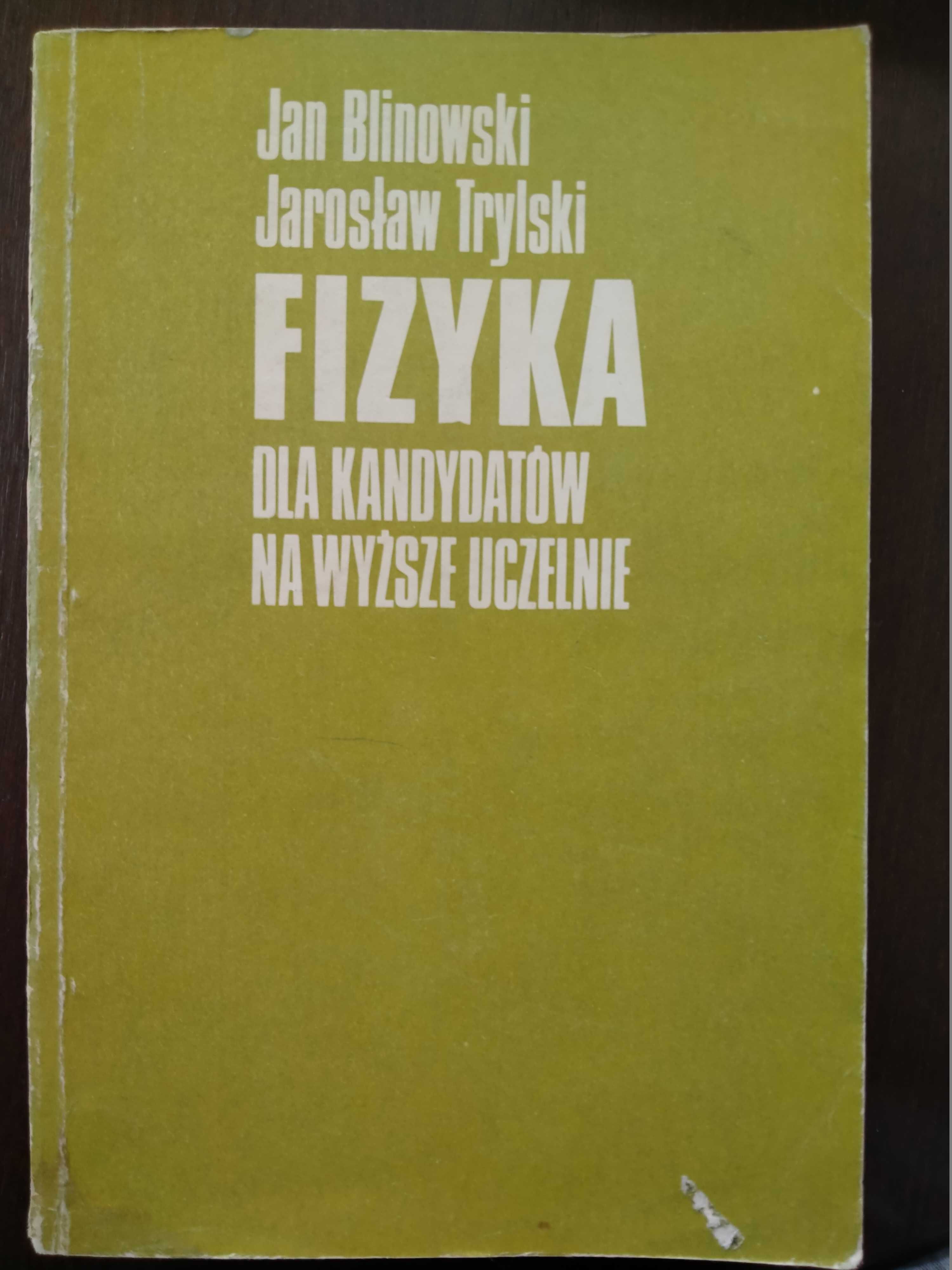 Fizyka dla kandydatów na wyższe uczelnie