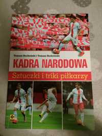 Książka kadra narodowa, sztuczki i triki piłkarzy