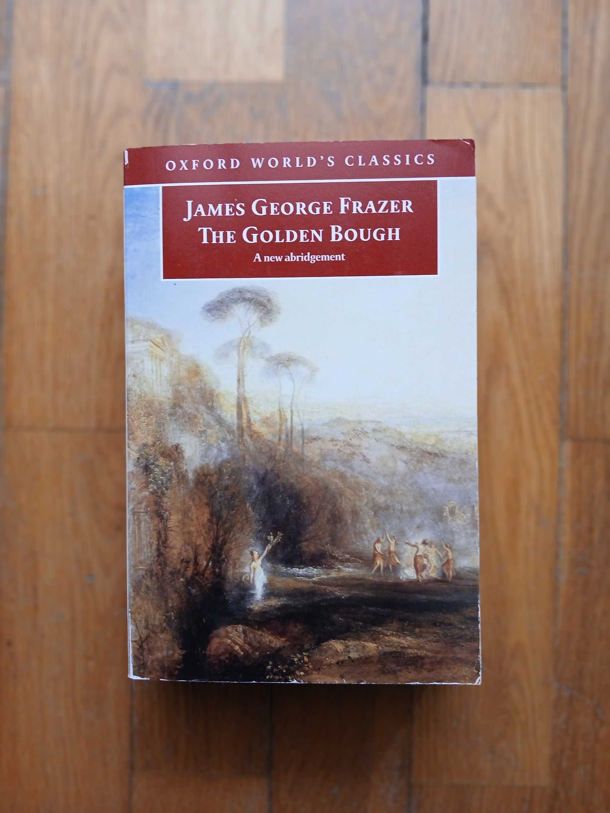 James George Frazer - The Golden Bough