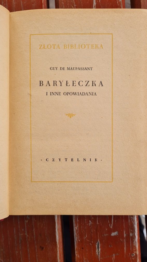 Guy de Moupassant, Baryłeczka i inne opowiadania 1956