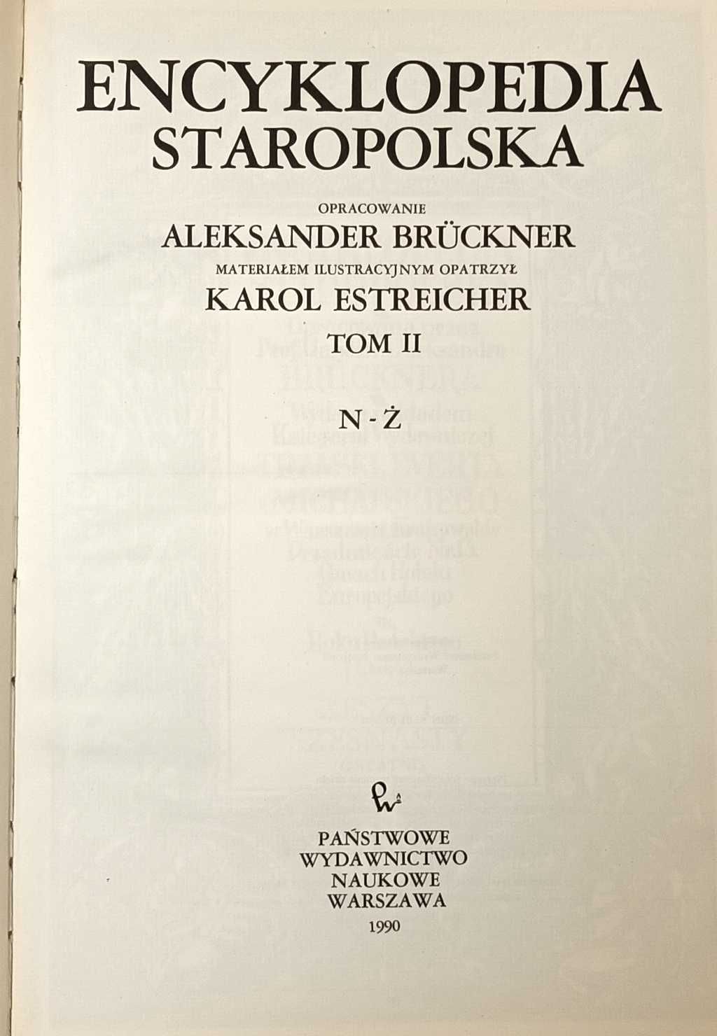 Encyklopedia Staropolska Tom I N - Ż Aleksander Bruckner