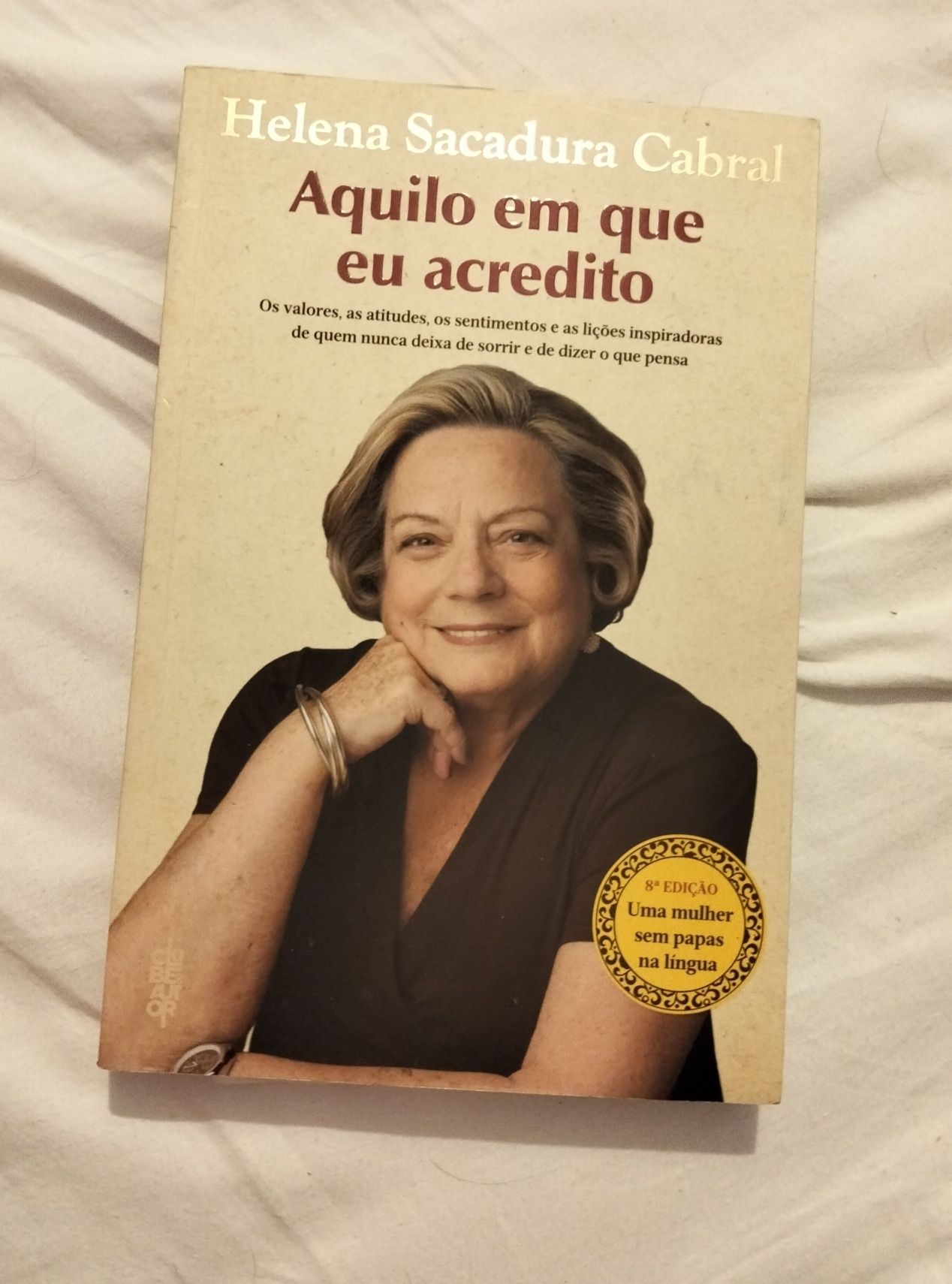 Aquilo em que eu acredito