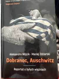 Dobranoc Auschwitz Aleksandra Wójcik Maciej Zdziarski