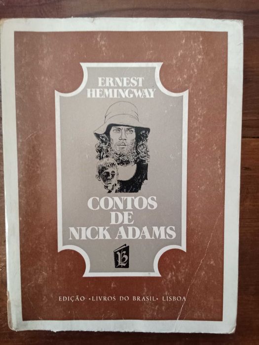 Ernest Hemingway - Contos de Nick Adams