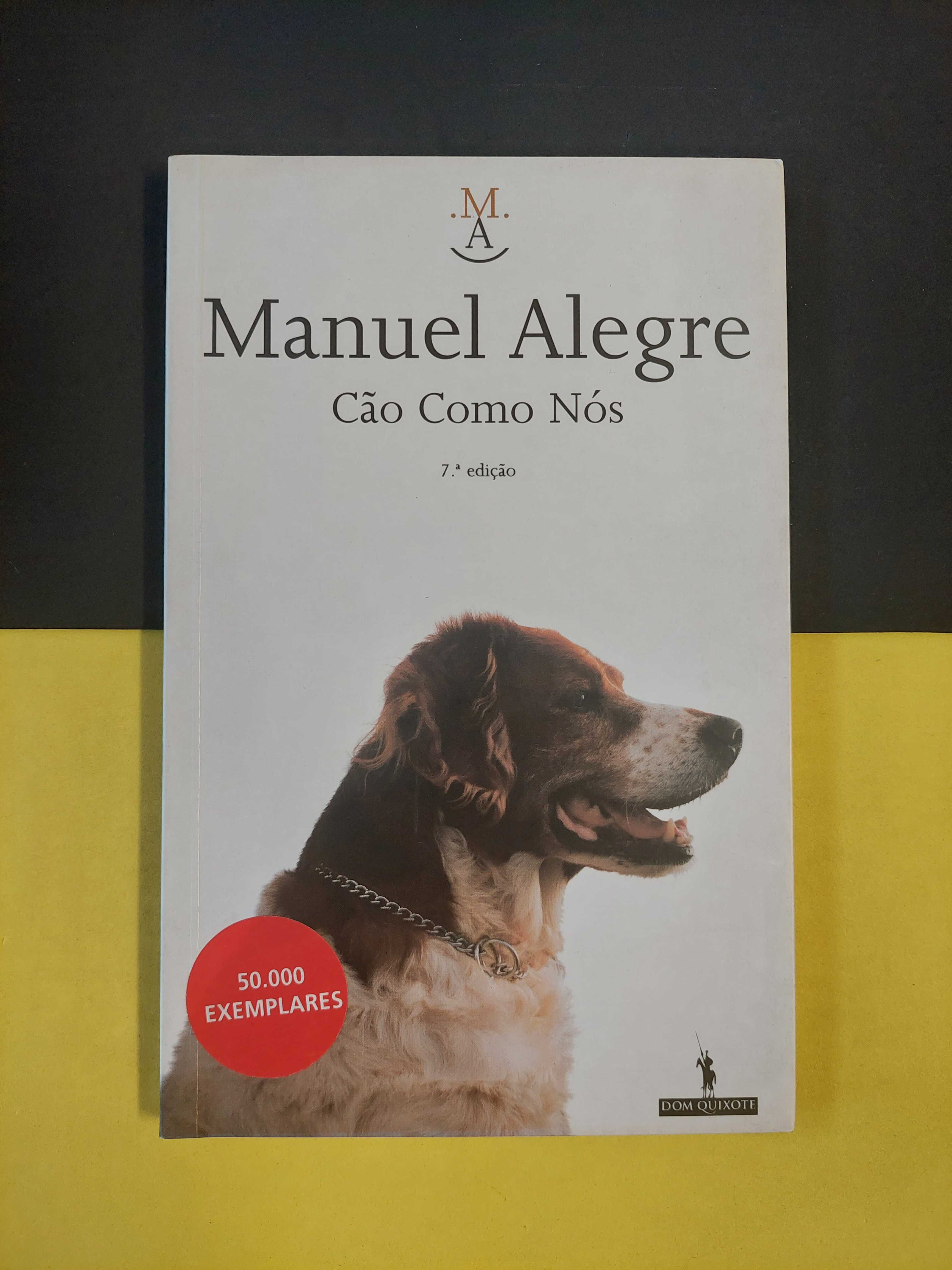 Manuel Alegre - Cão como nós, 7ª edição