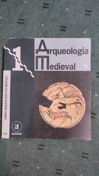 Arqueologia Medieval - Campo Arqueológico de Mértola