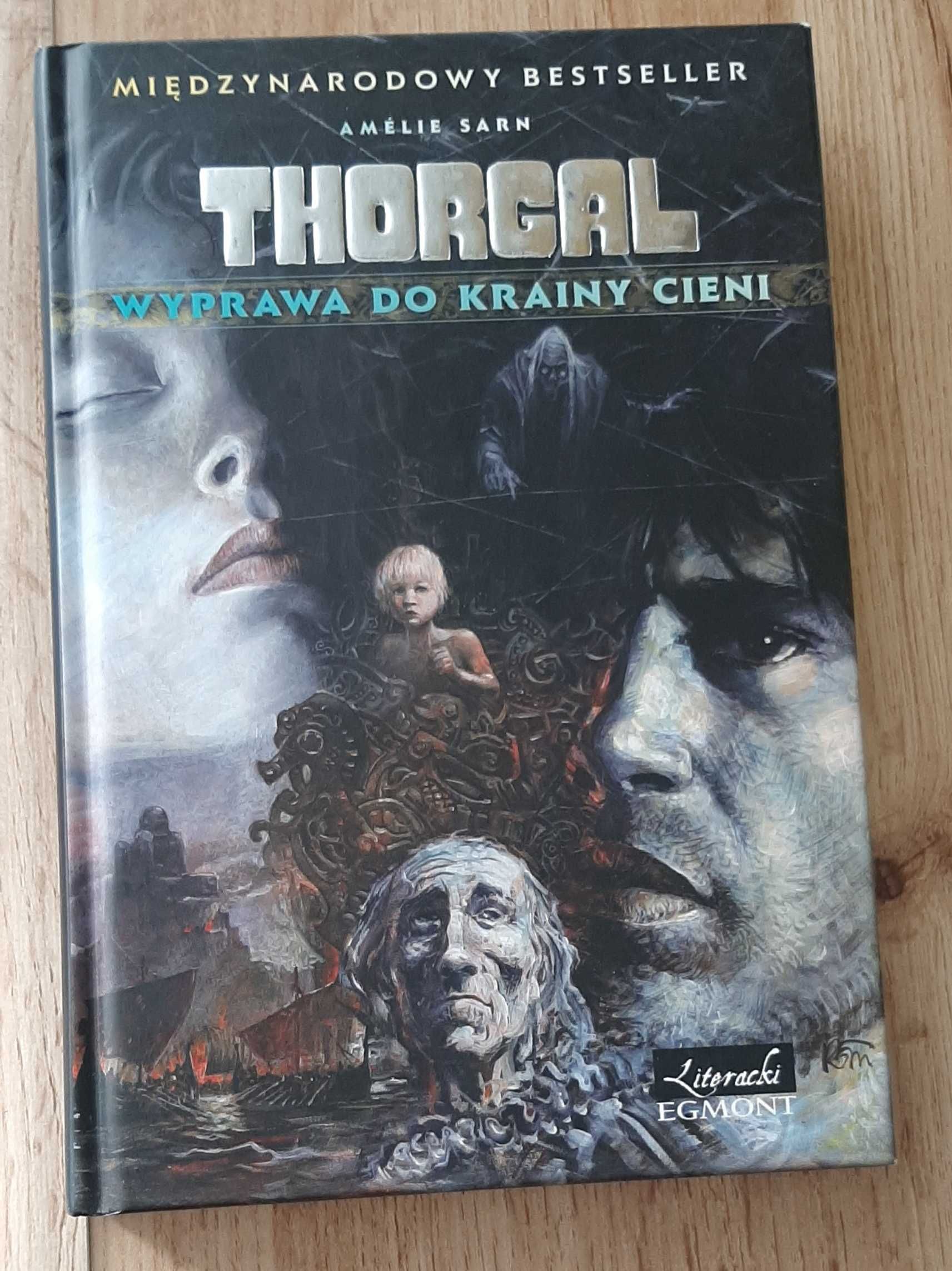 "Thorgal. Wyprawa do Krainy Cieni" Amelie Sarn