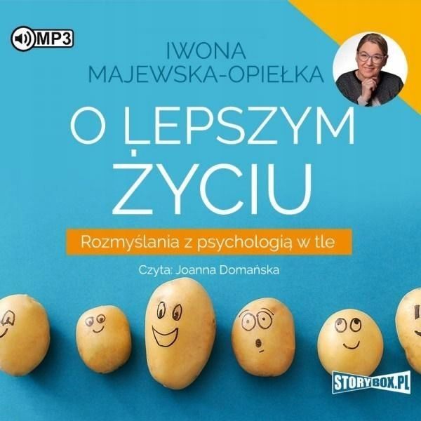 O Lepszym Życiu Audiobook, Iwona Majewska-opiełka